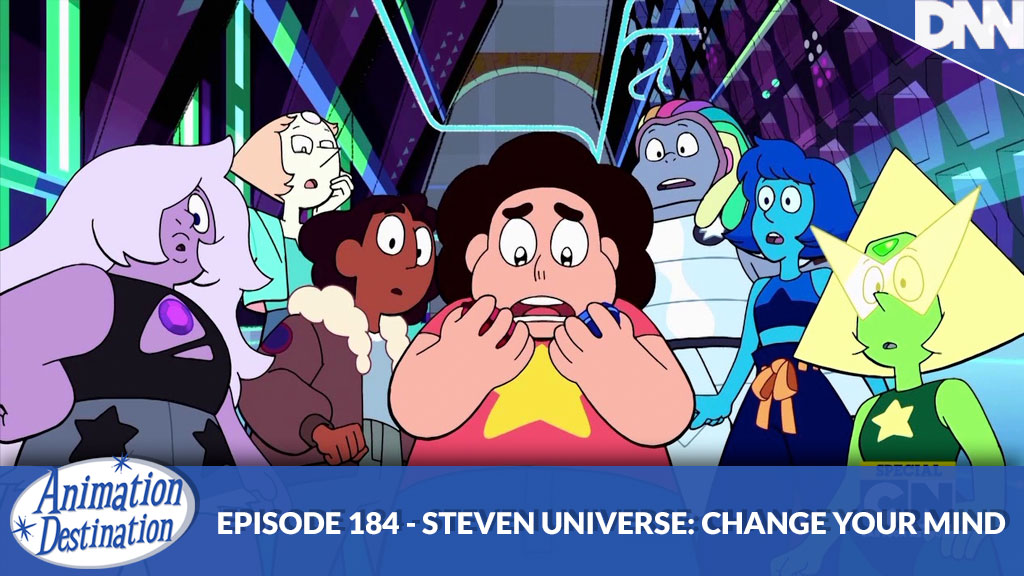 184. Steven Universe: Change Your Mind