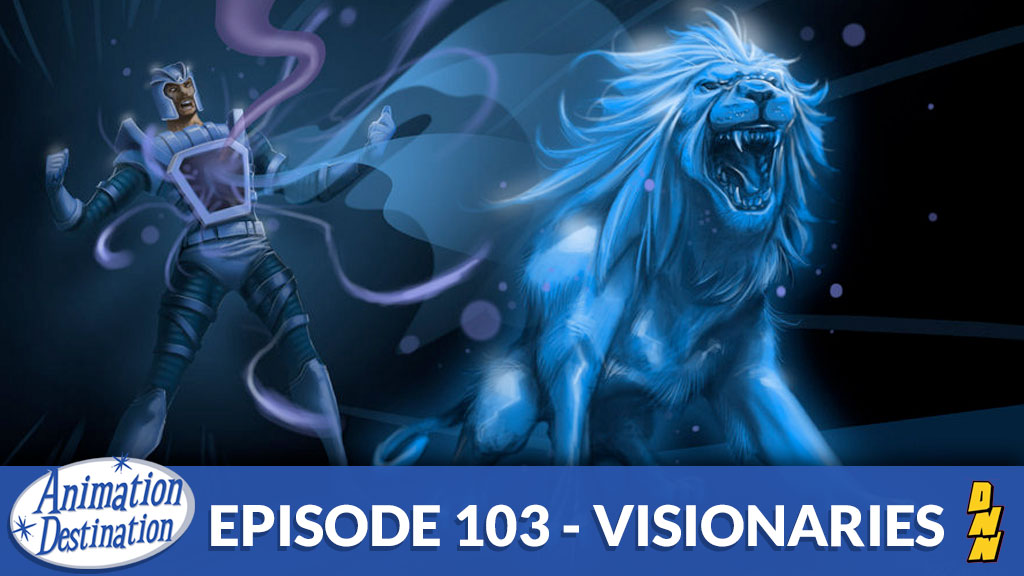 103. Visionaries: Knights of the Magical Light