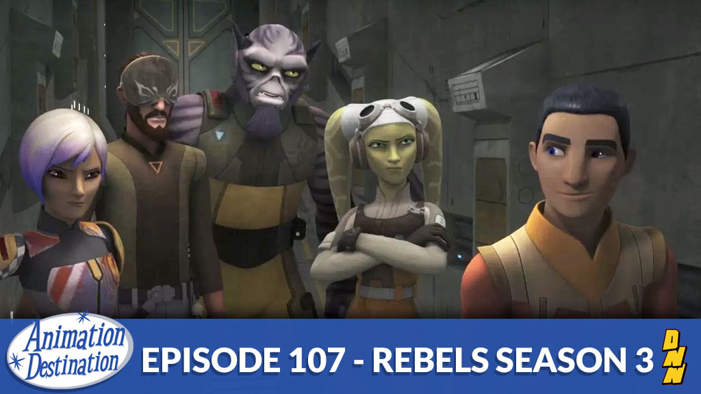 107. Star Wars Rebels Season 3