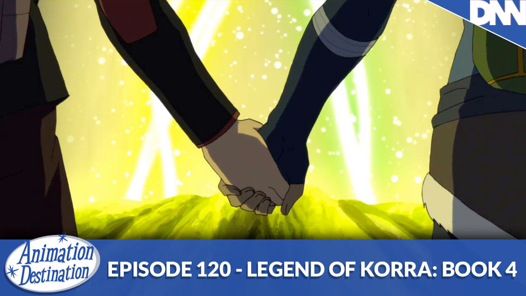 120. Legend of Korra: Book 4