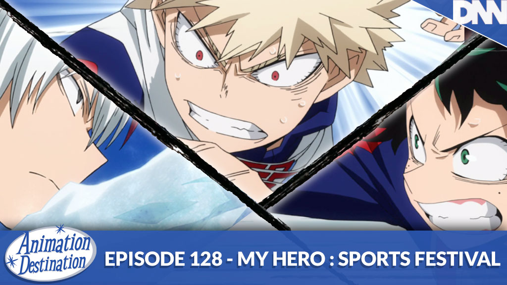 128. My Hero Academia – Sports Festival Arc