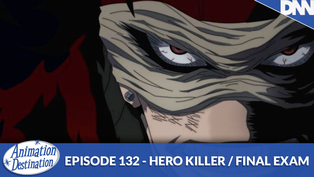 132. My Hero Academia: Hero Killer / Final Exam