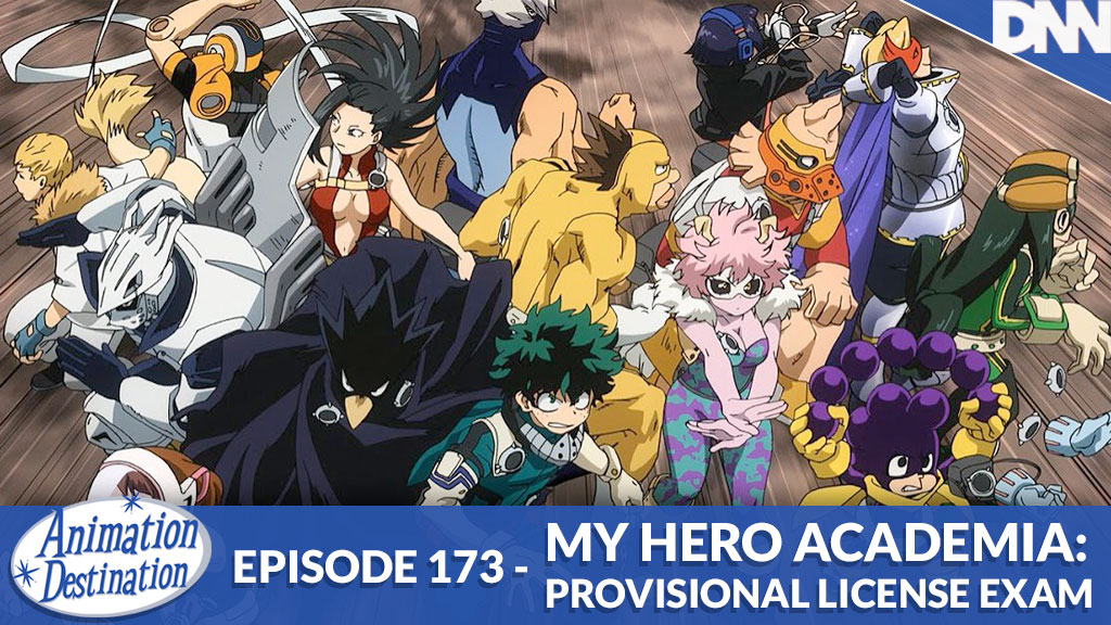 173. My Hero Academia: Provisional License Exam