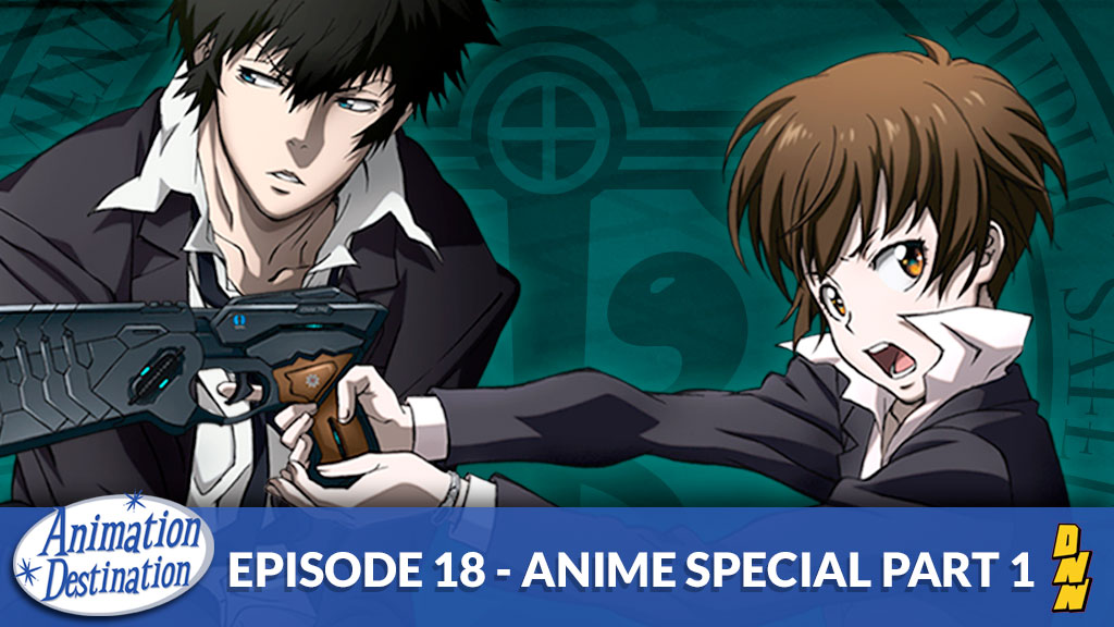 18. Anime Special Part 1: Behind Anime Lines