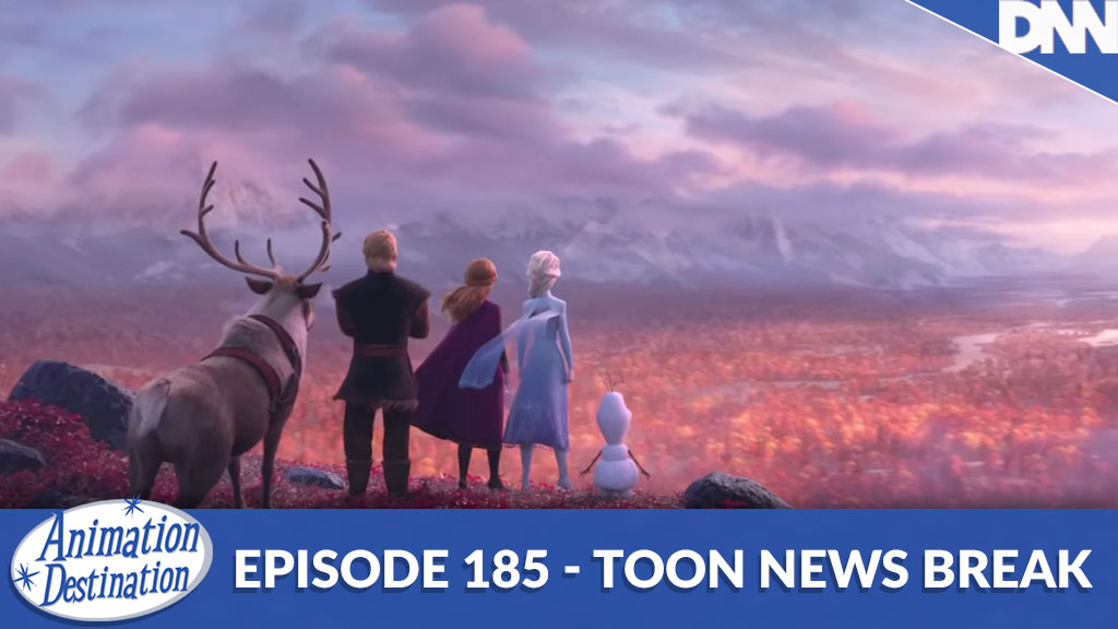 185. Frozen 2 Teaser | Toon News Break