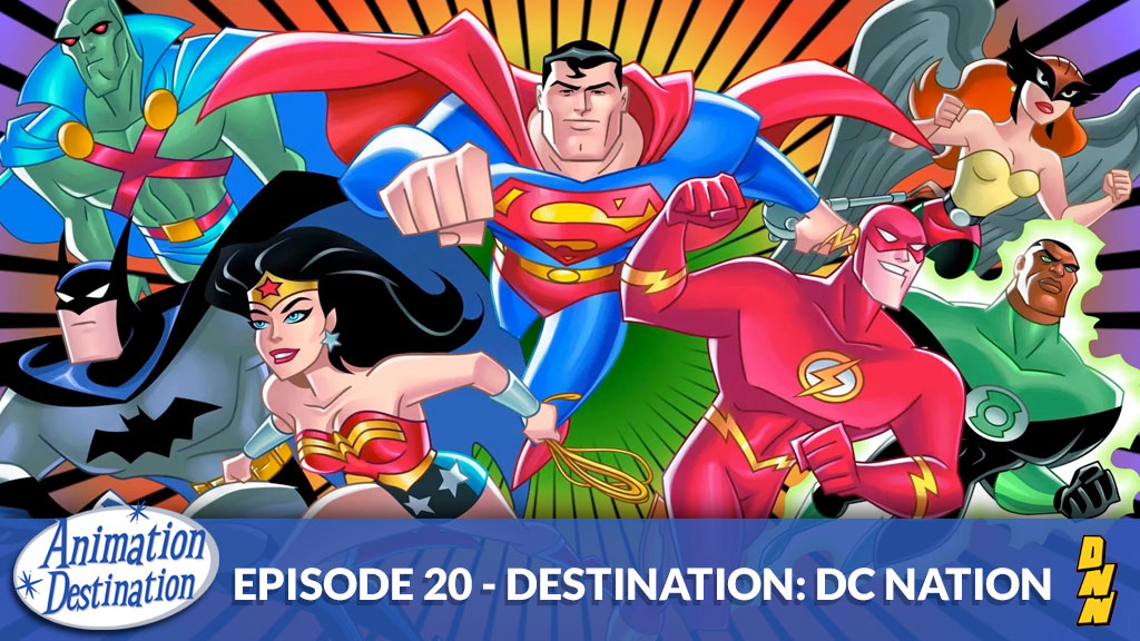 20. Destination: DC Nation