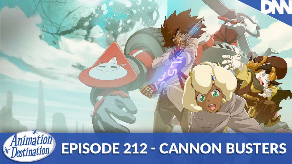 212. Cannon Busters Season 1