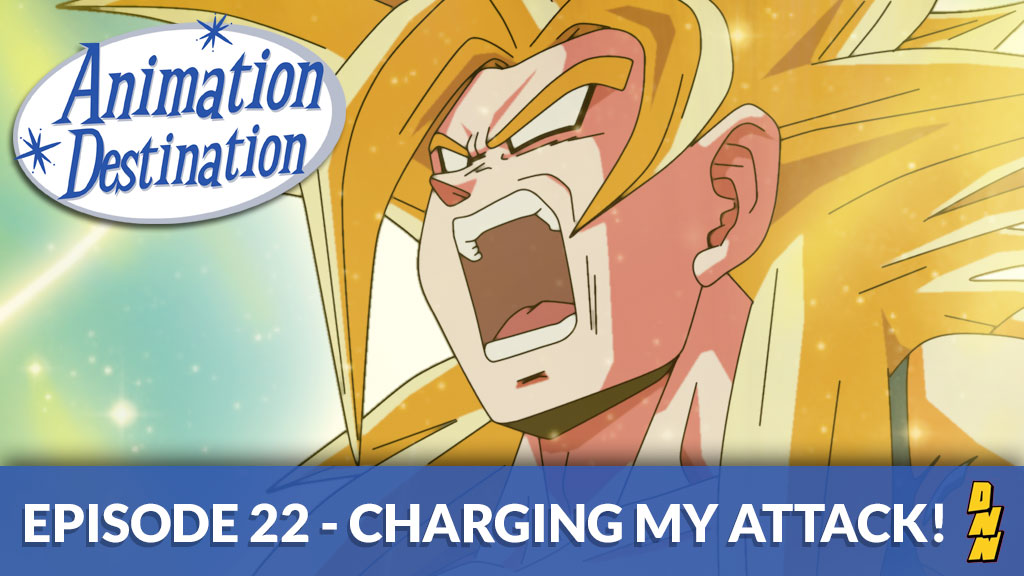 22. Charging My Attack! Dragon Ball Z