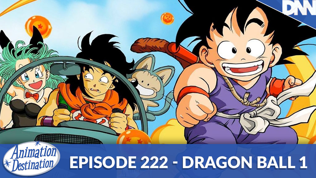 222. Anime Classics: Dragon Ball