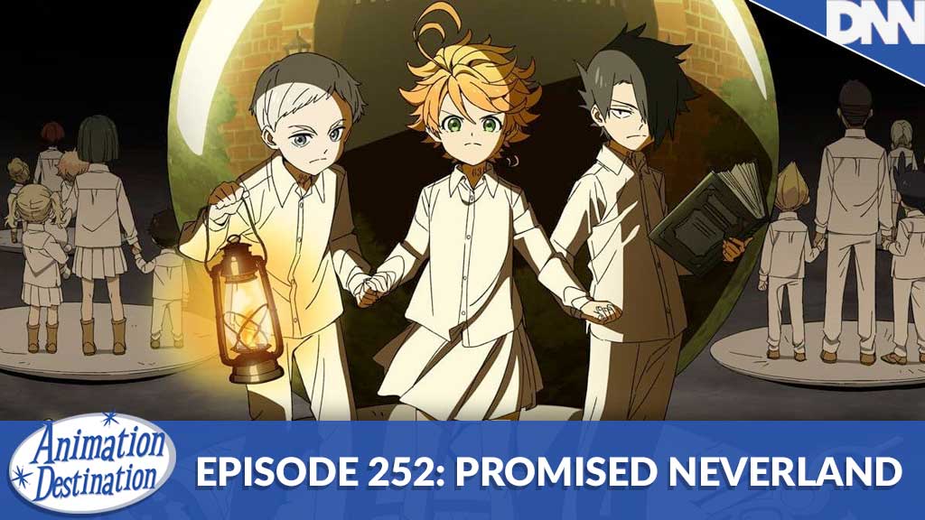 252. The Promised Neverland