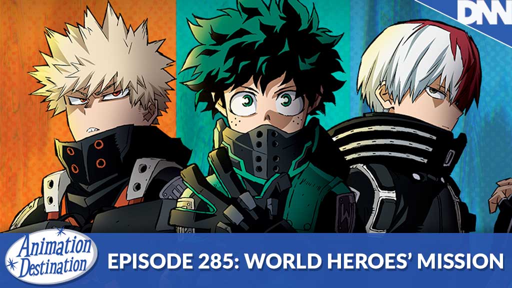 285. MHA: World Heroes’ Mission