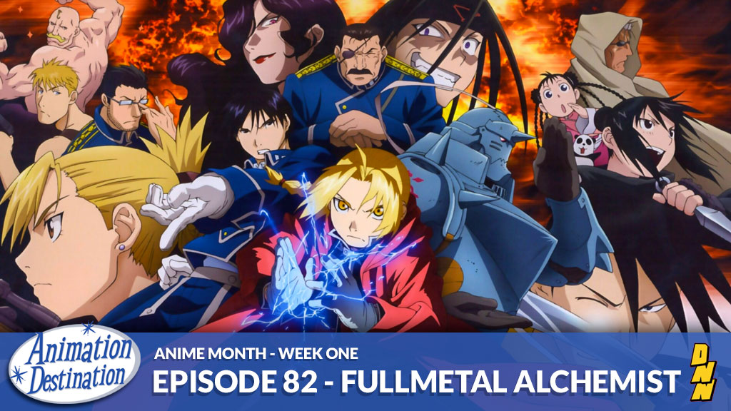 82. Fullmetal Alchemist – Anime Month