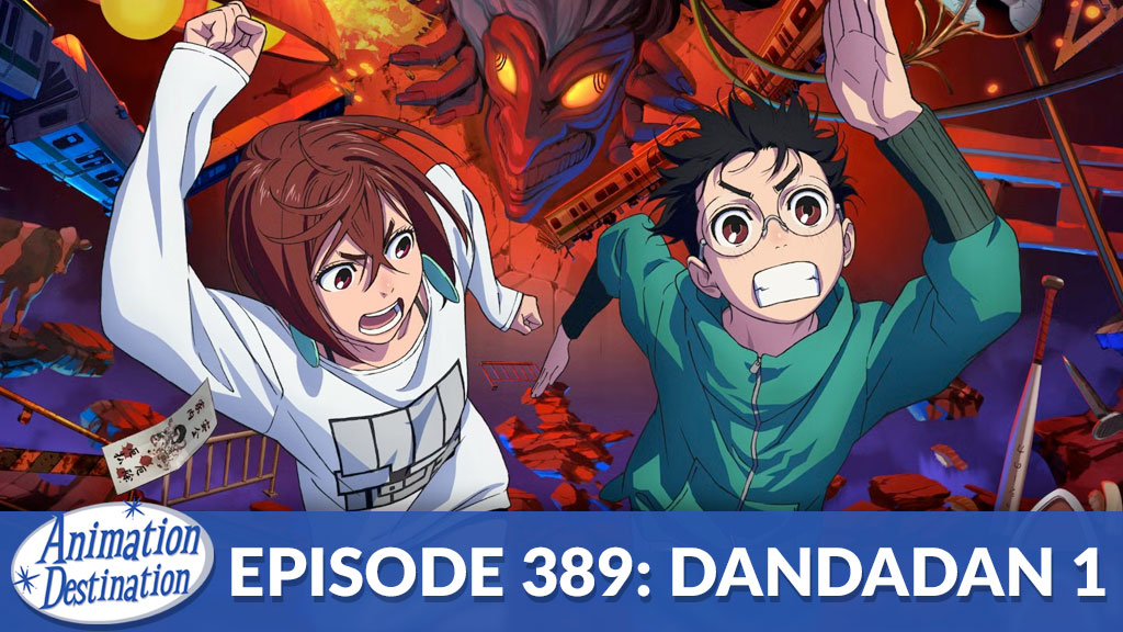 389. DanDaDan Season 1