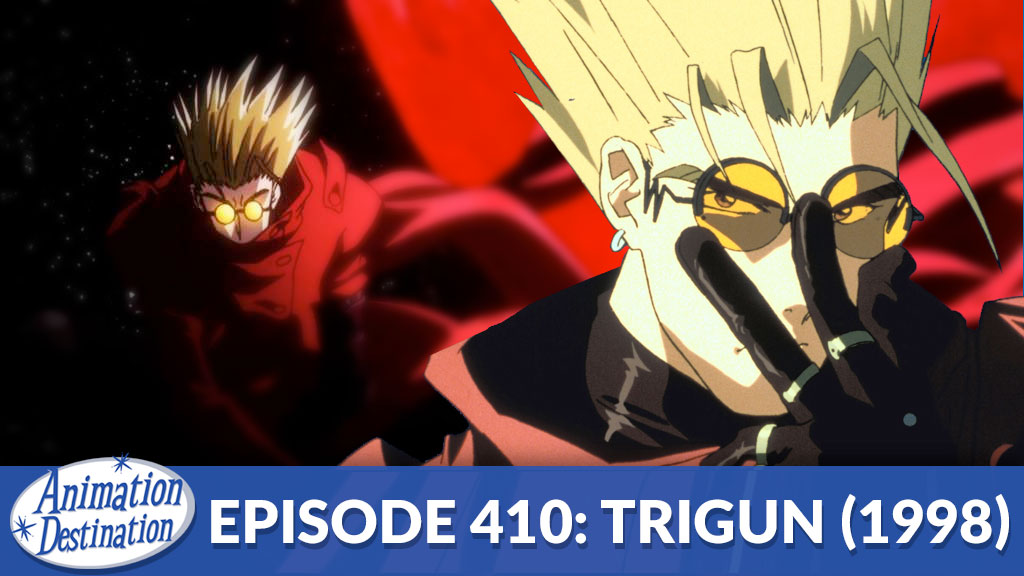 410. Trigun (1998)